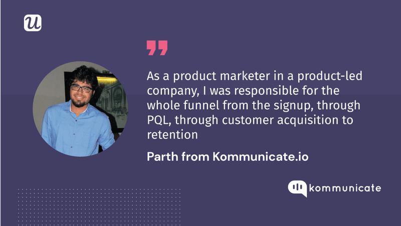 parth kommunicate product marketer