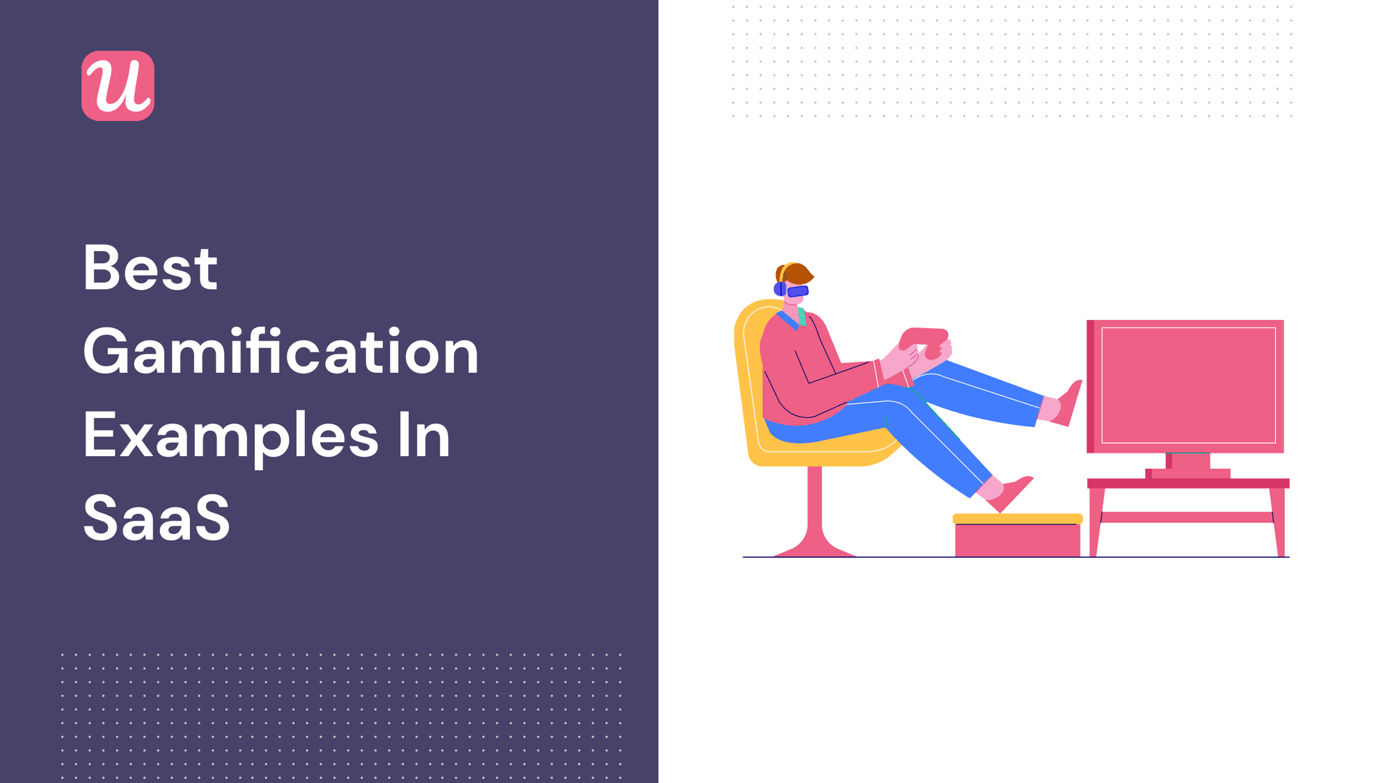 Best gamification examples in SaaS