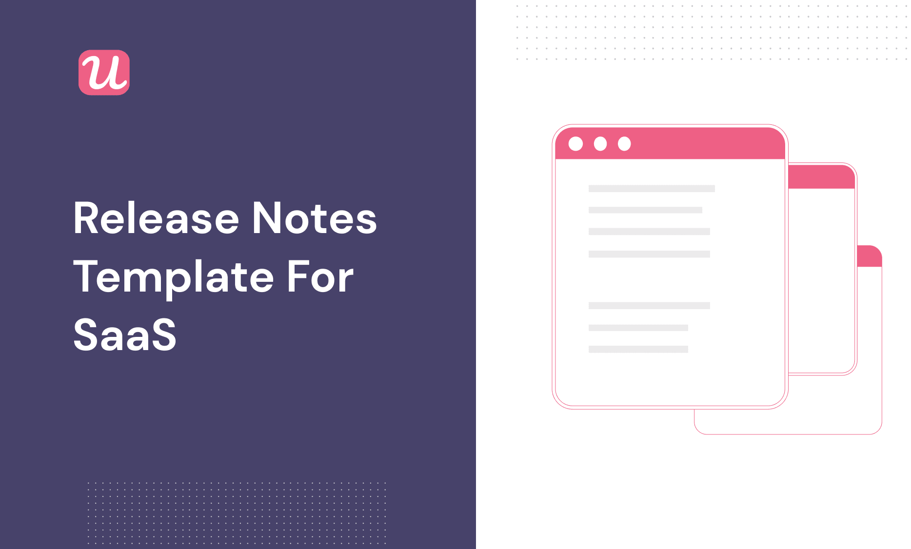 Release Notes Template for SaaS