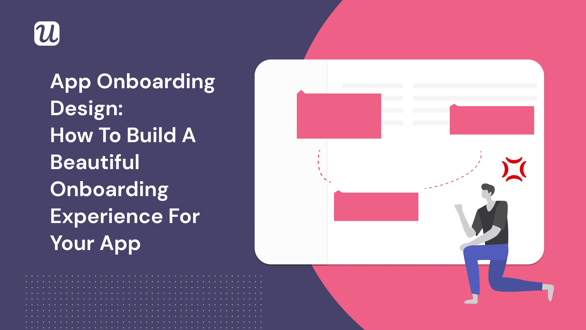 App Onboarding Design: How to Build a Beautiful Onboarding Experience for Your App