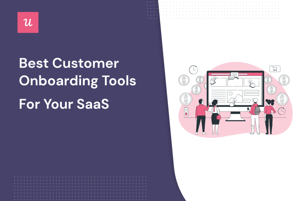 Best Customer onboarding tools SaaS