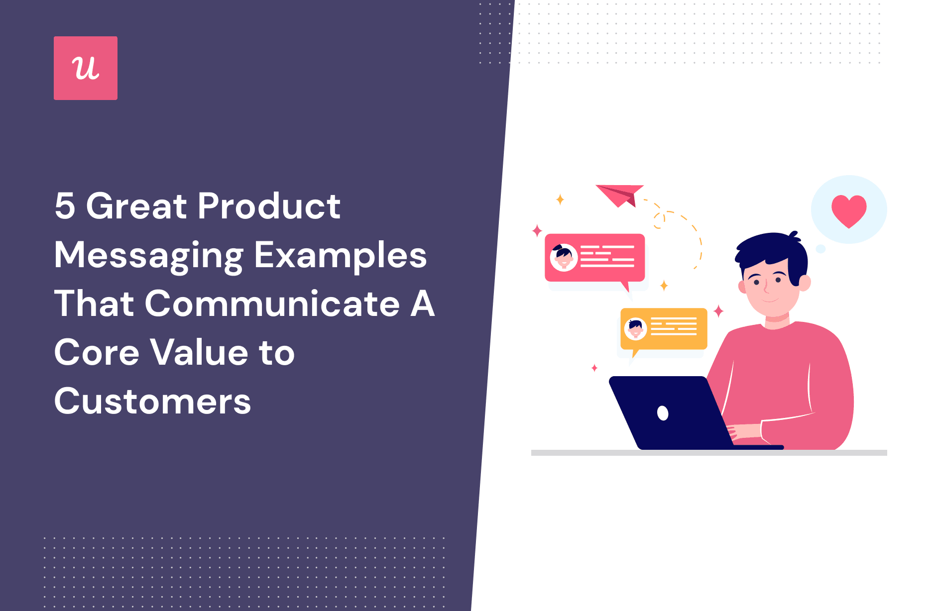 5 Best Product Messaging Examples for SaaS