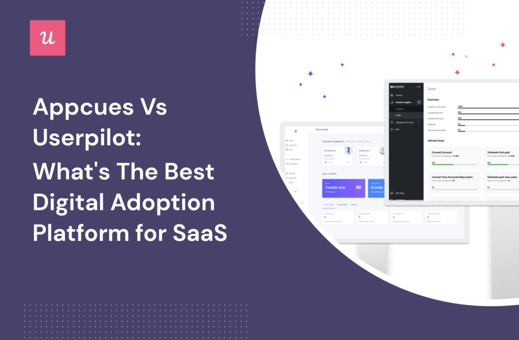 Appcues vs Userpilot: What's The Best Digital Adoption Platform for SaaS