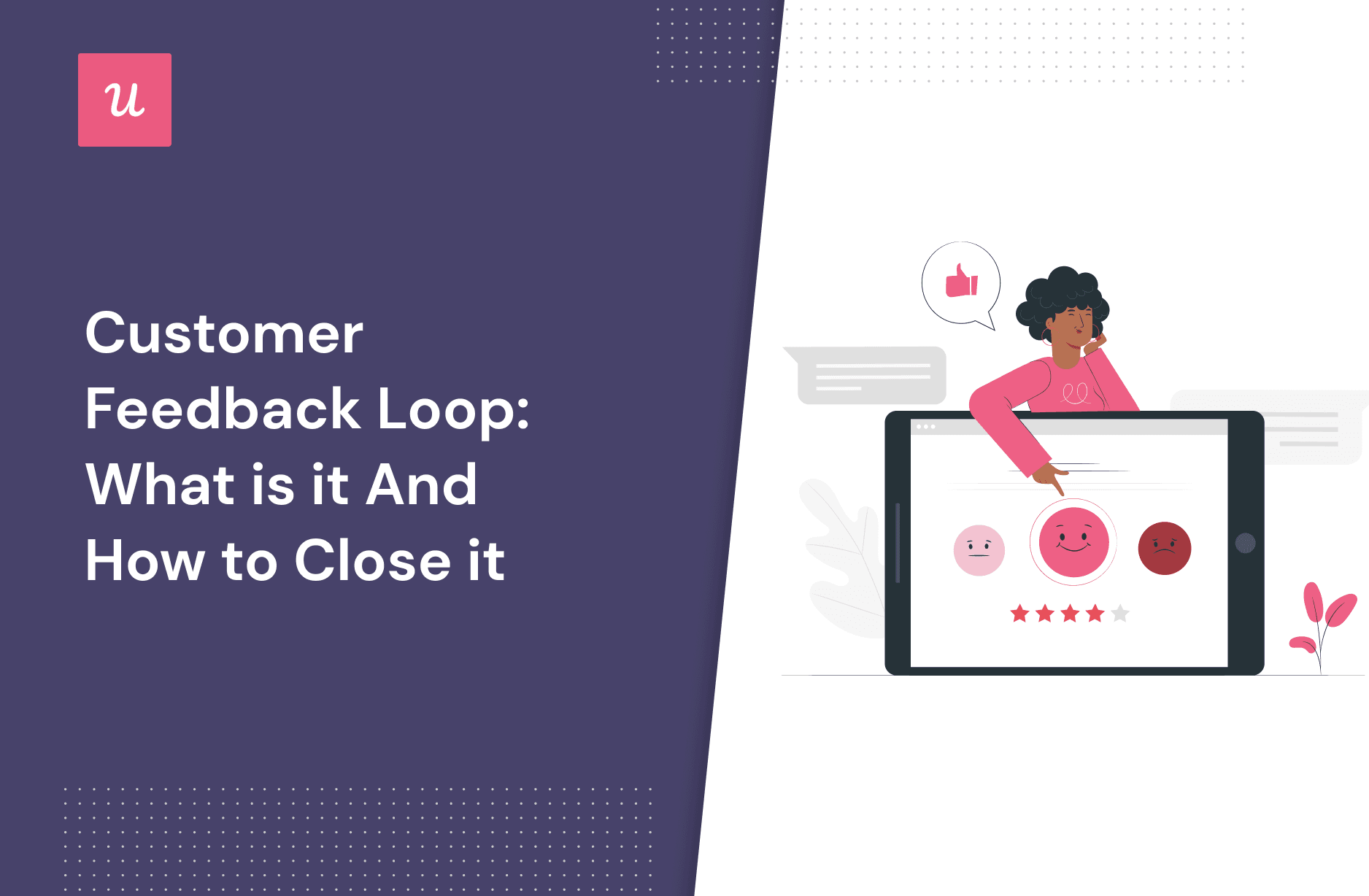 Customer Feedback Loop: What is it and How To Close it