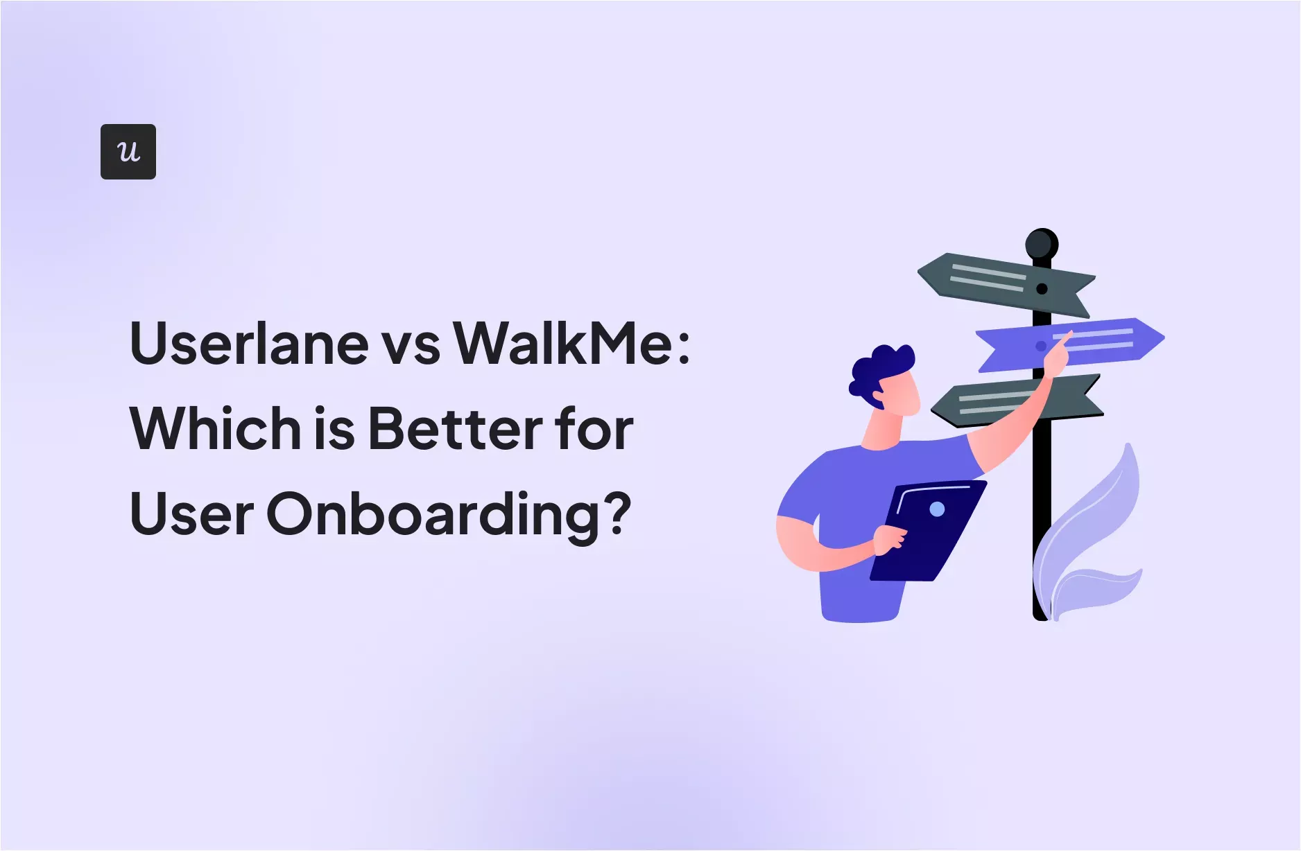 Userlane vs WalkMe: Which is the best tool for onboarding? cover