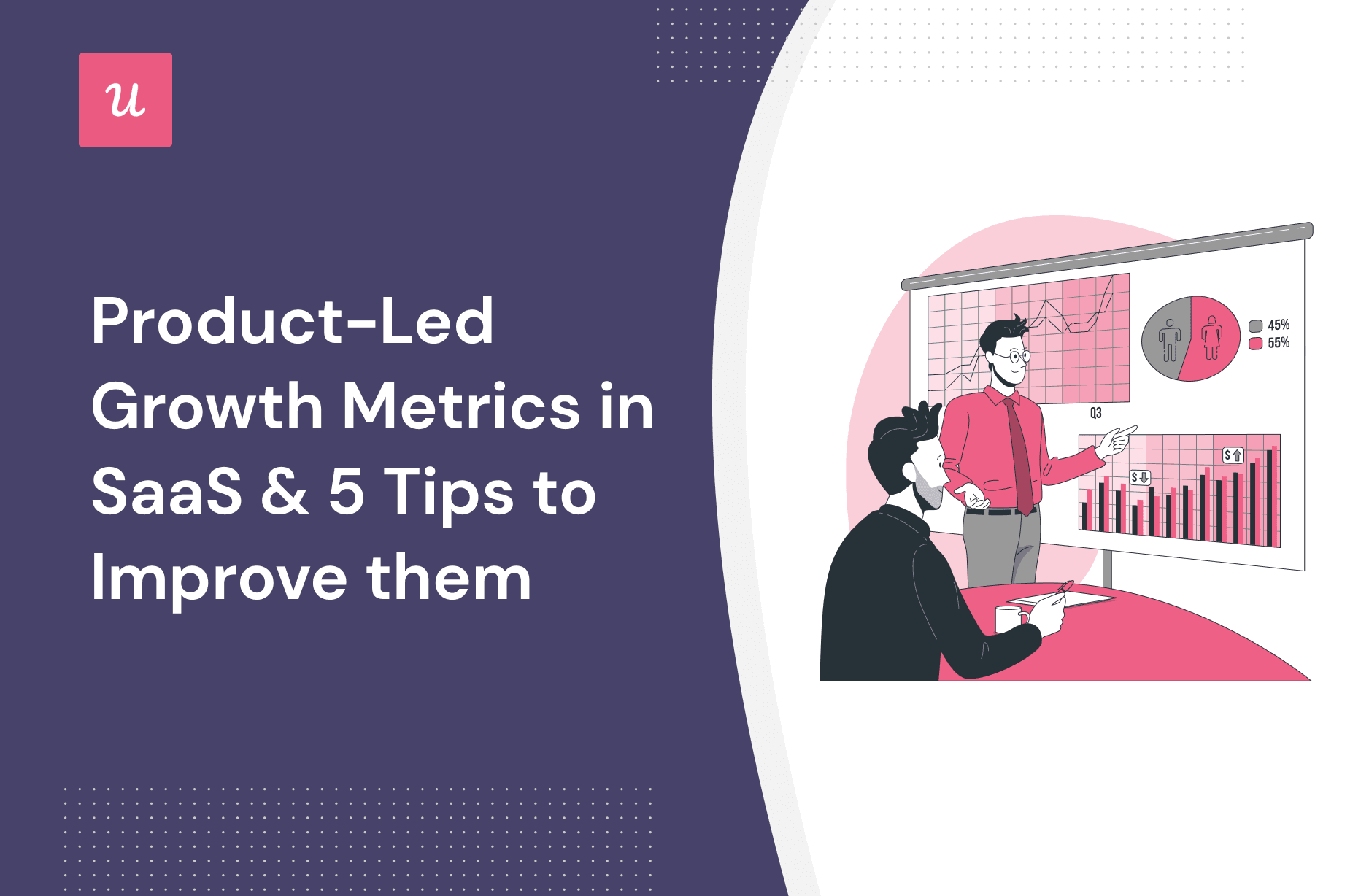 Product-Led Growth Metrics in SaaS & 5 Tips To Improve Them cover