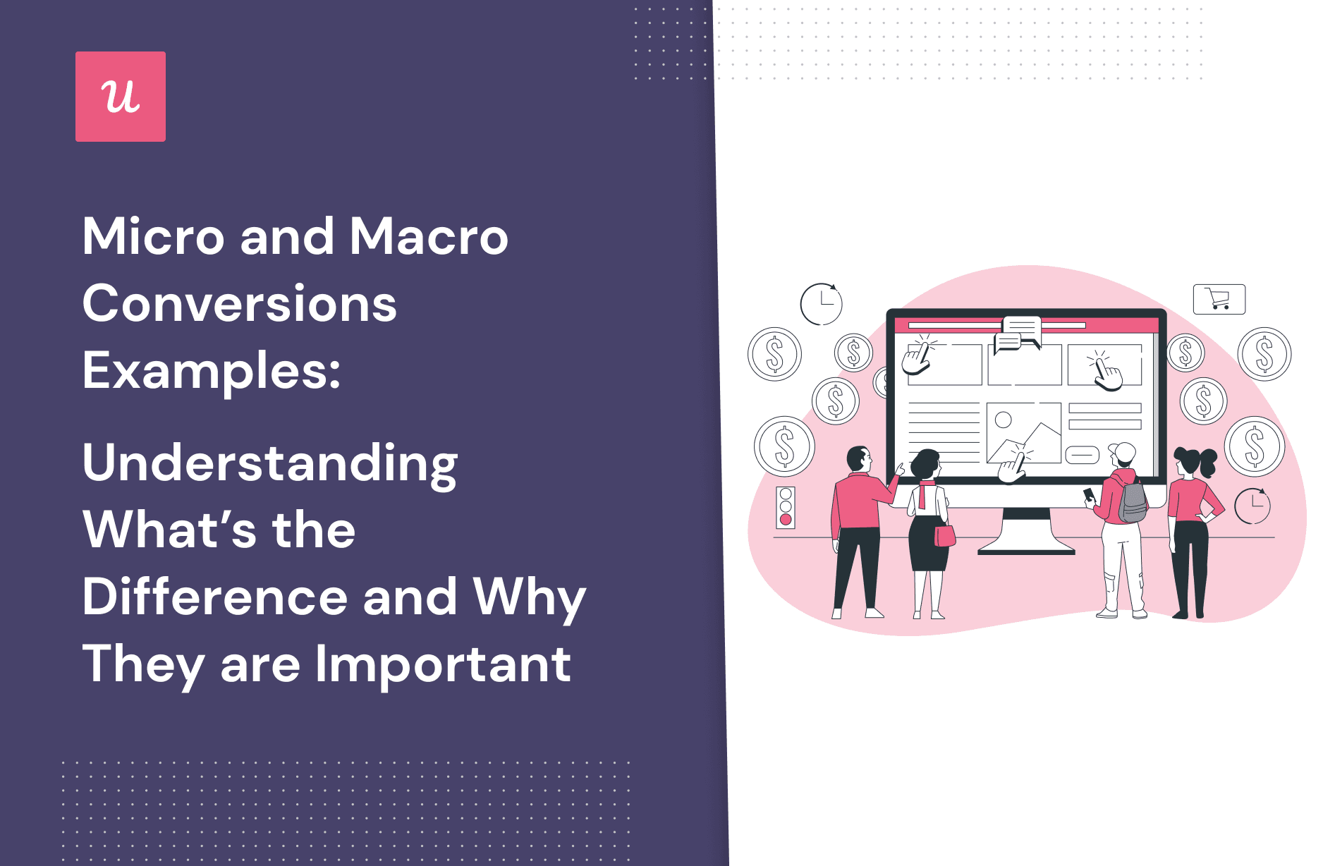 Micro and Macro Conversion Examples: Understanding What’s the Difference and Why They Are Important cover