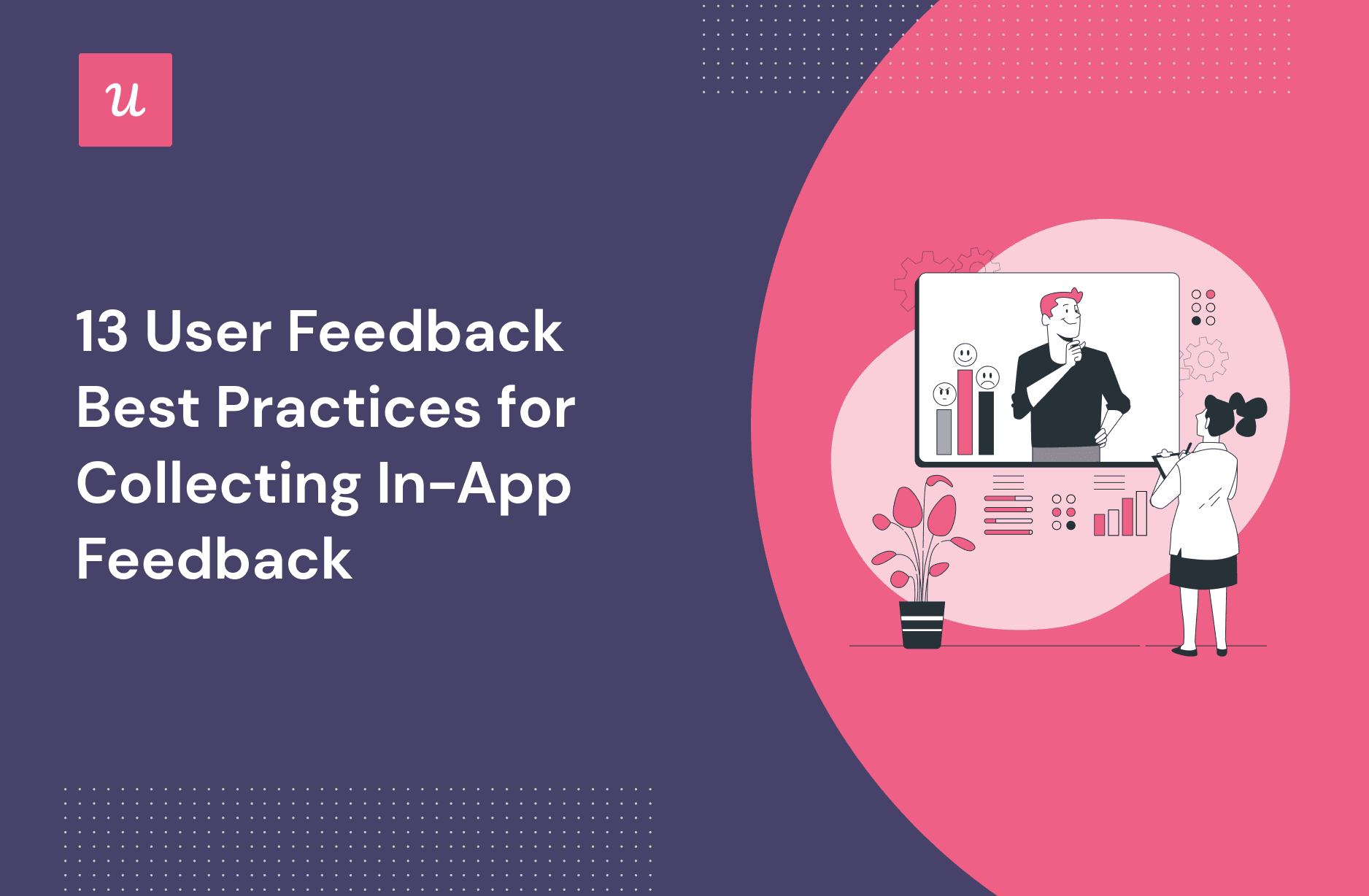13 User Feedback Best Practices For Collecting In-app Feedback cover