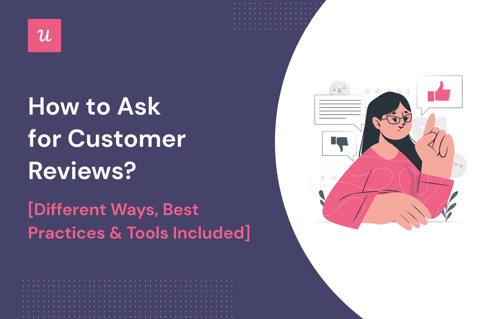 How To Ask for Customer Reviews? [Different Ways, Best Practices & Tools Included] cover