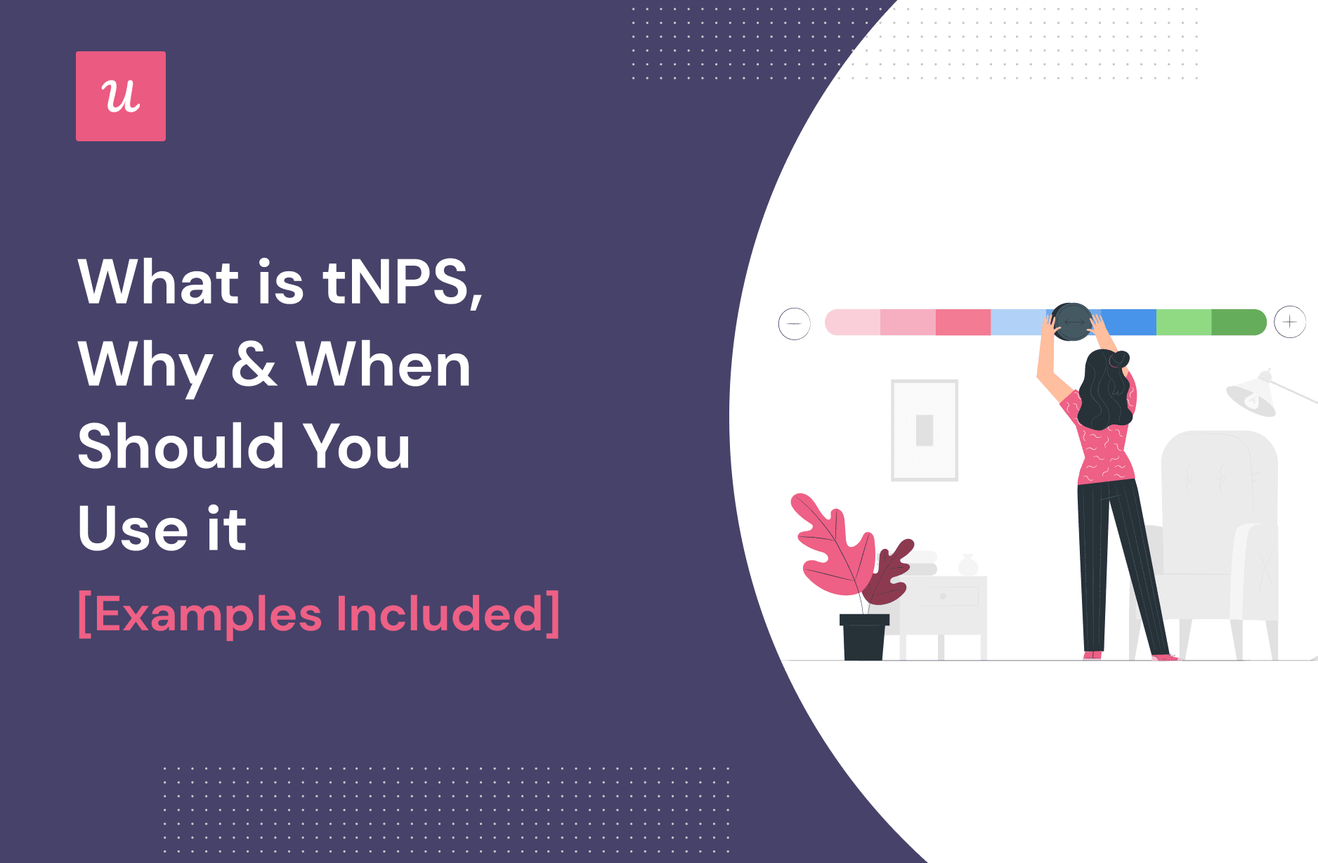 What Is tNPS, Why & When Should You Use It [Examples Included] cover