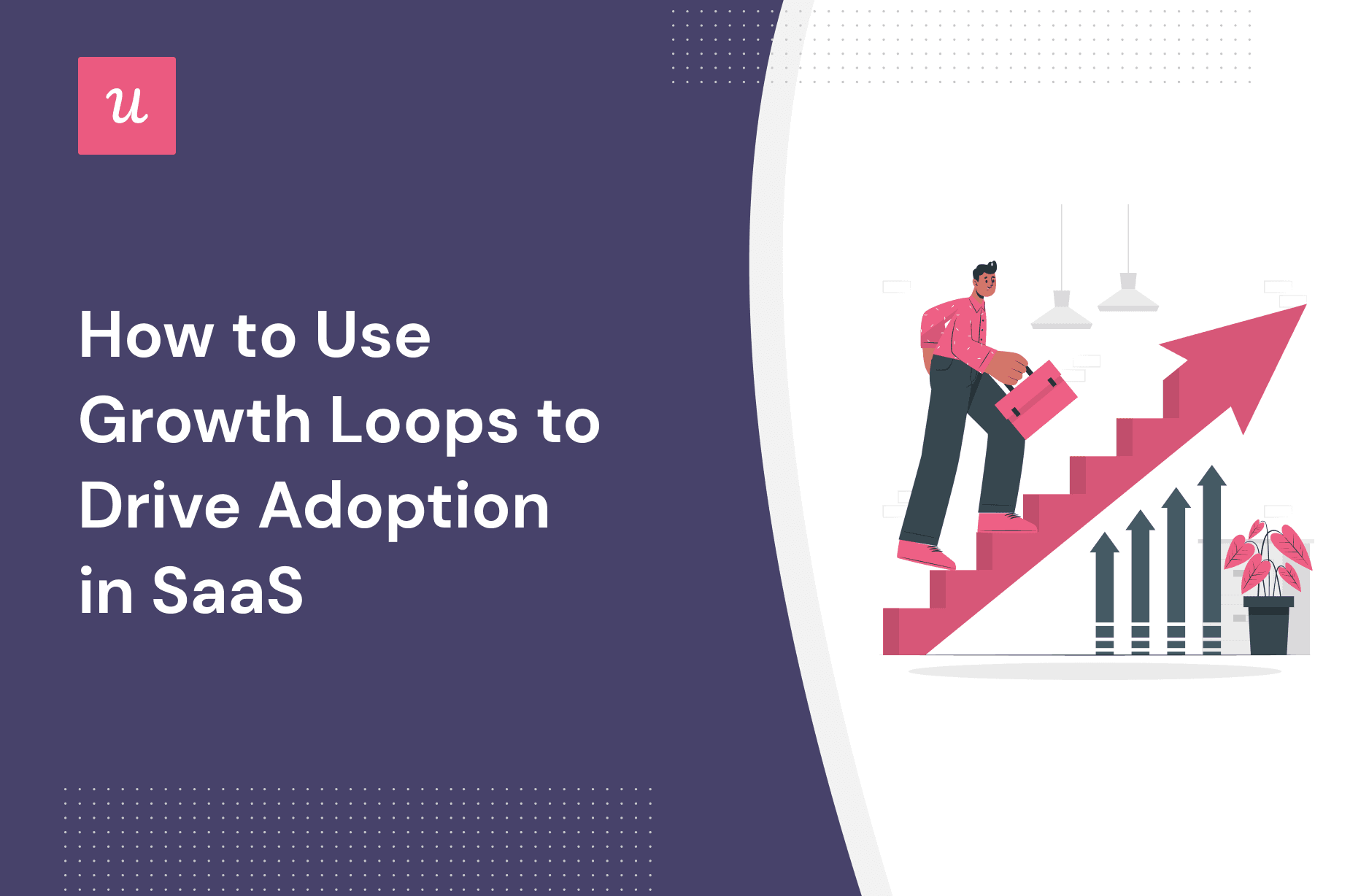 how to use growth loops to drive adoption in saas
