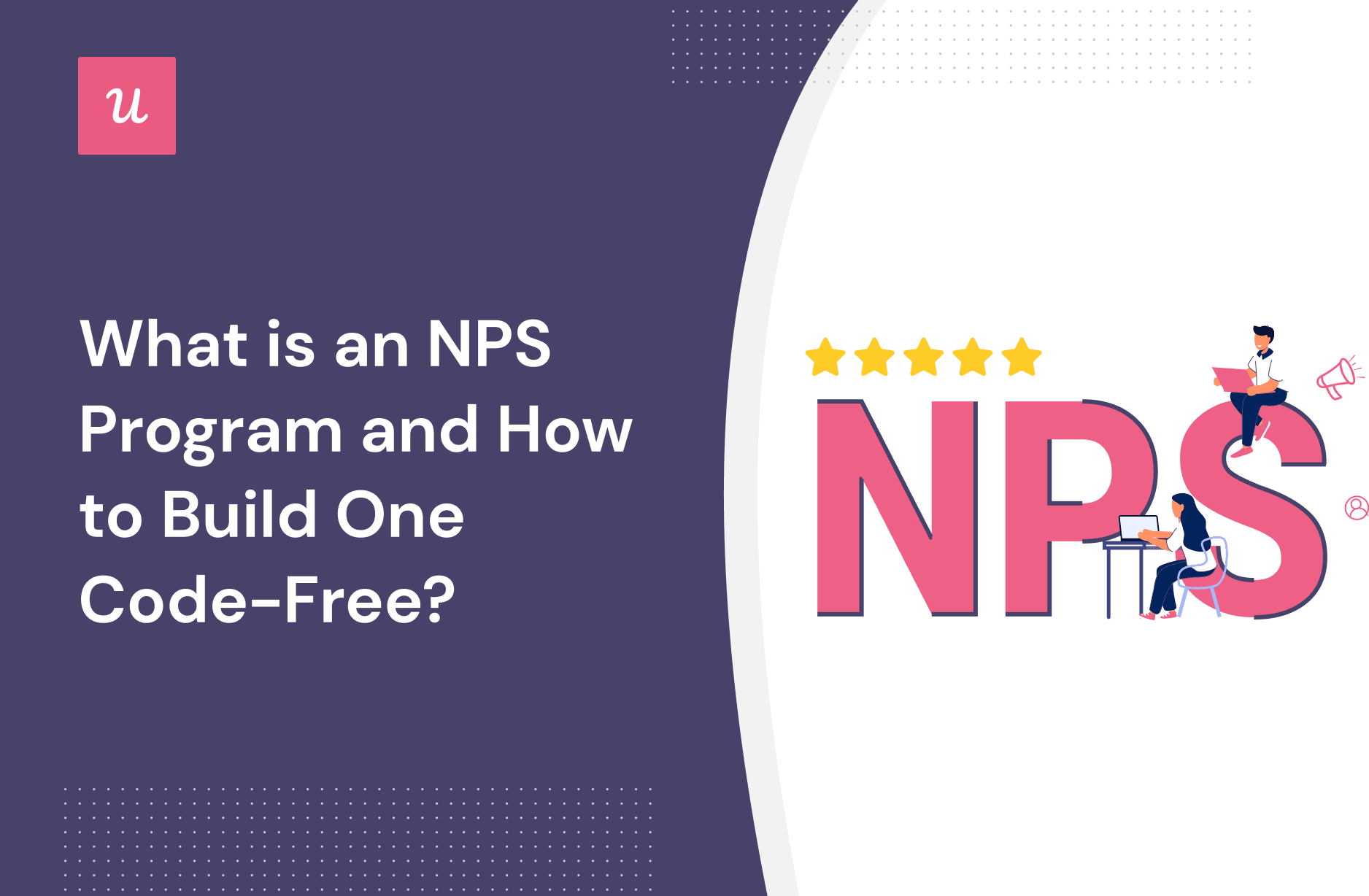 What Is an NPS Program and How To Build One Code-Free? cover
