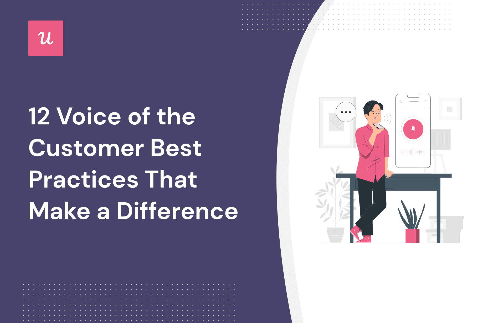 12 Voice of the Customer Best Practices That Make a Difference cover