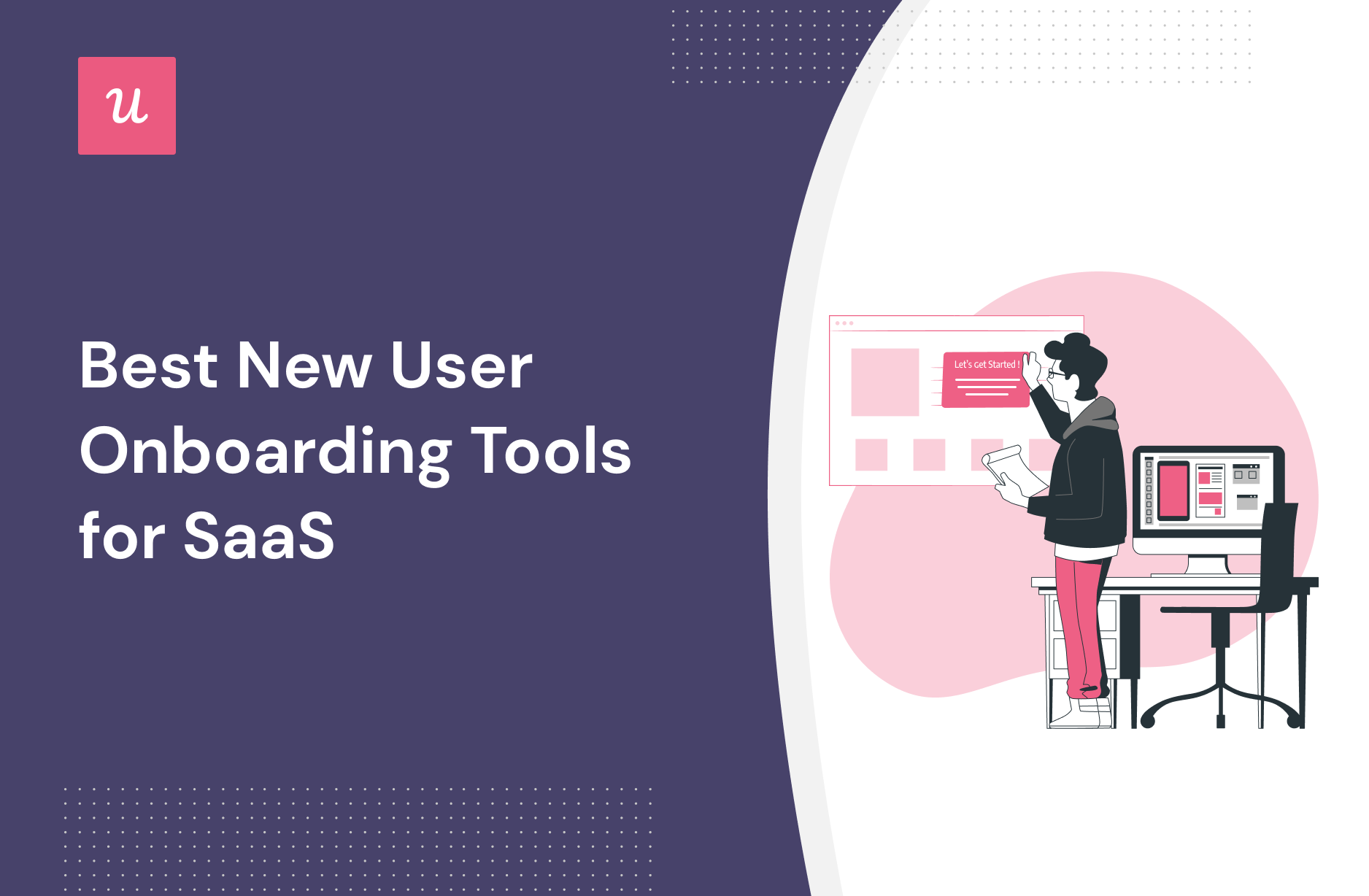 Best New User Onboarding Tools for SaaS