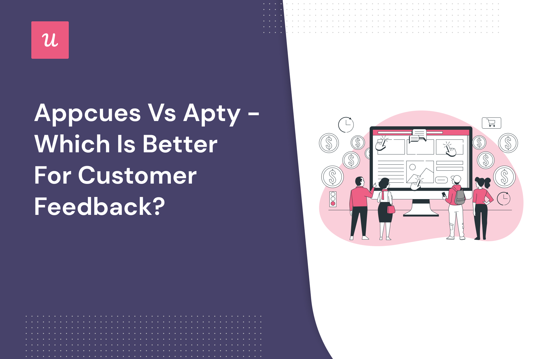 Appcues vs Apty customer feedback