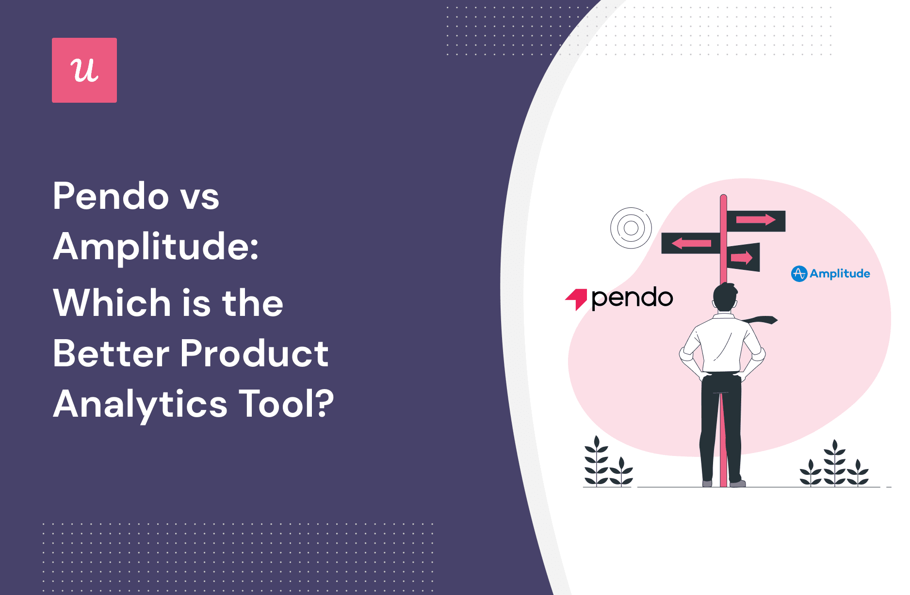 Pendo vs Amplitude: Which is the Better Product Analytics Tool? cover