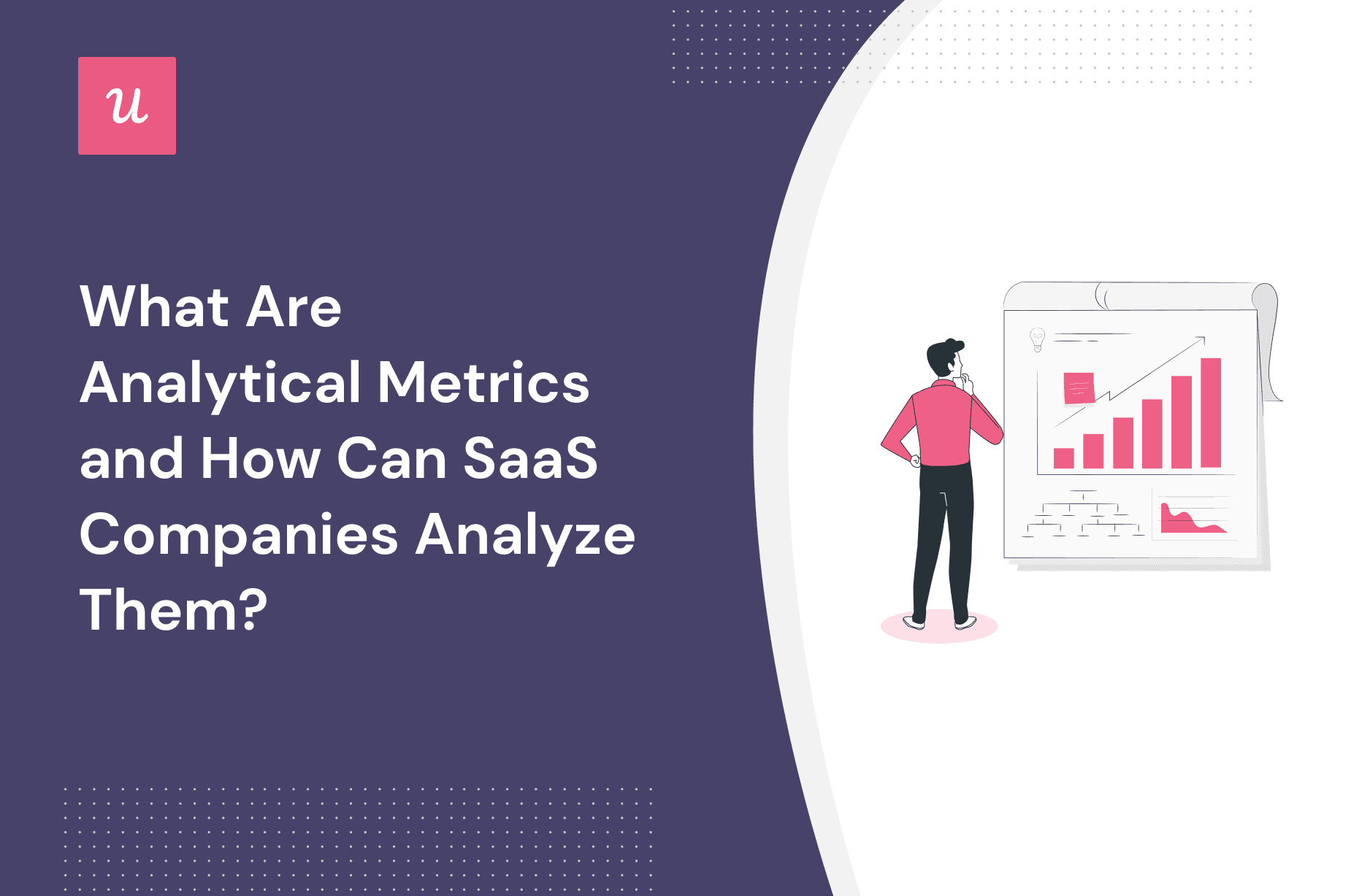 What Are Analytical Metrics and How Can SaaS Companies Analyze Them? cover