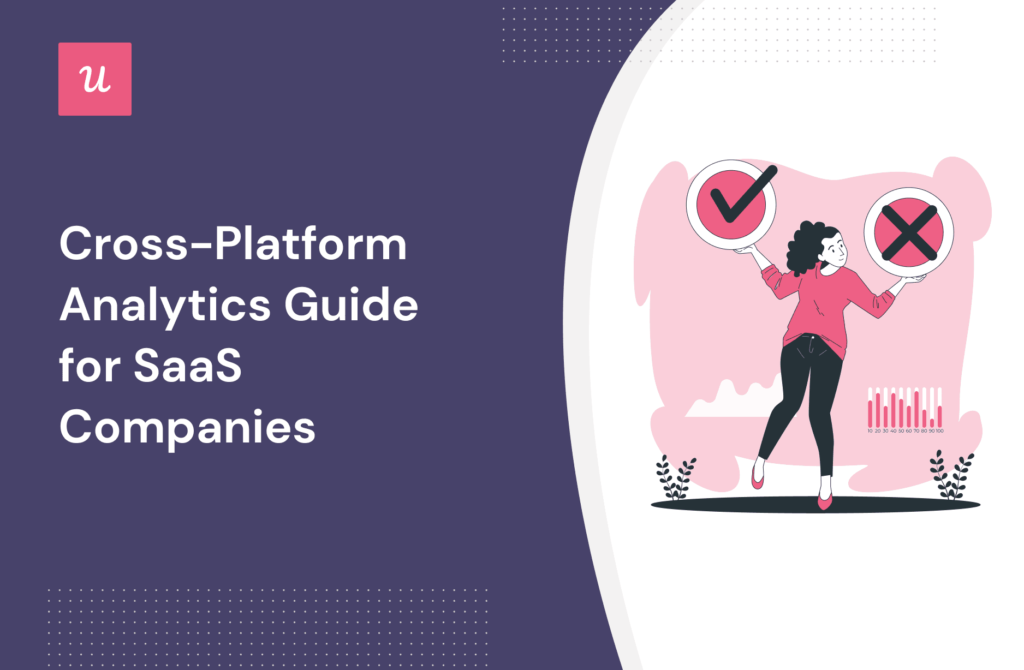 Cross-Platform Analytics Guide for SaaS Companies cover