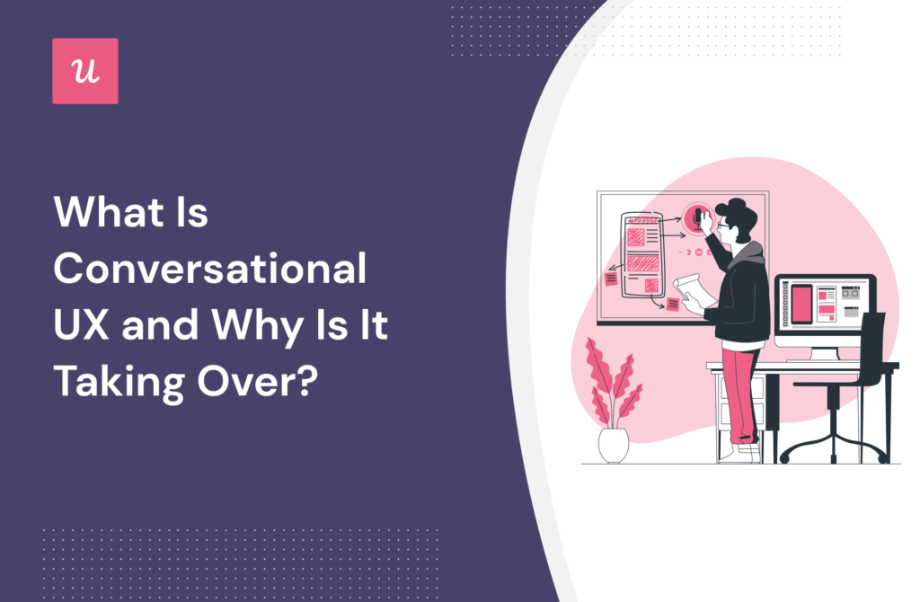 What Is Conversational UX and Why Is It Taking Over? cover