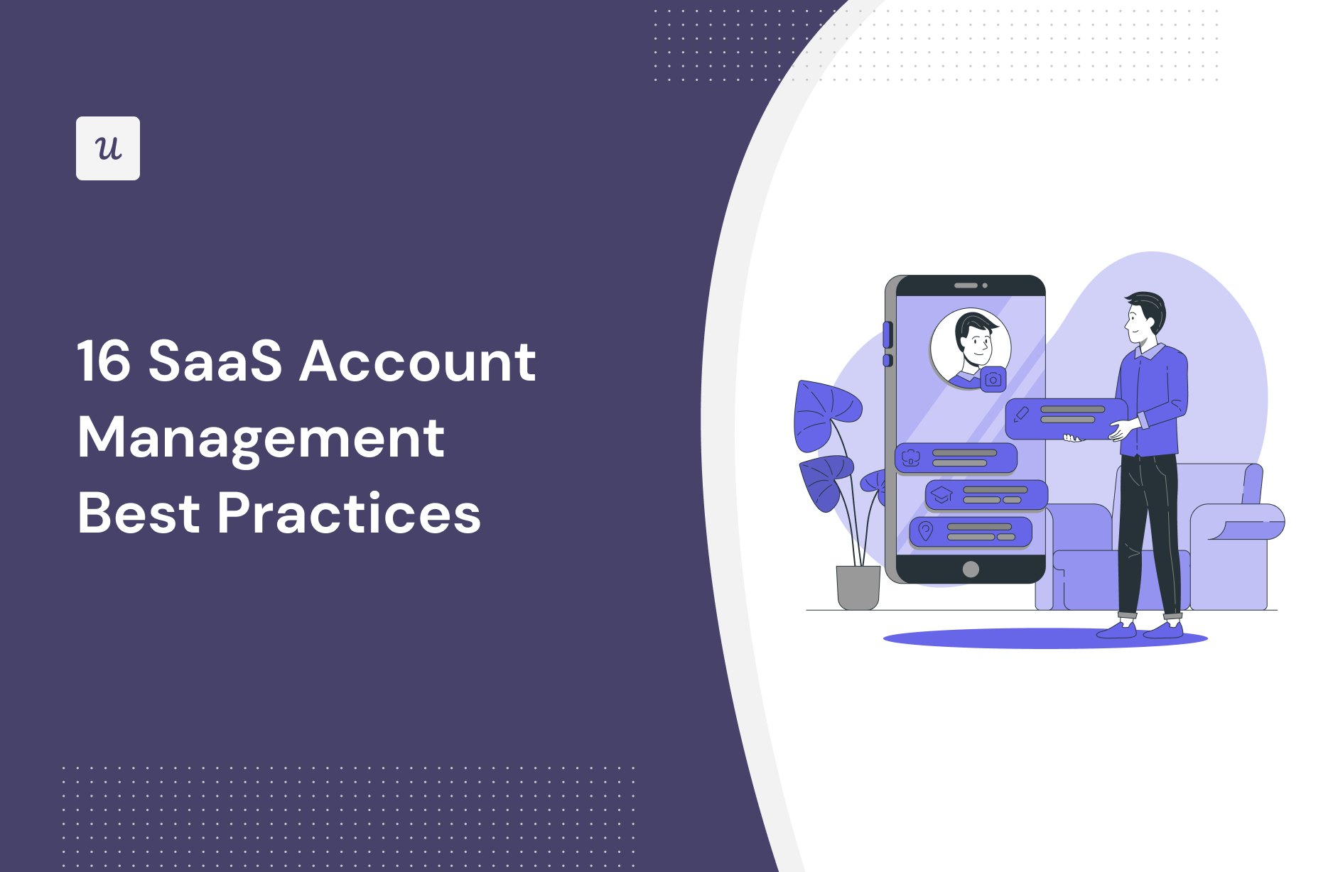 16 SaaS Account Management Best Practices