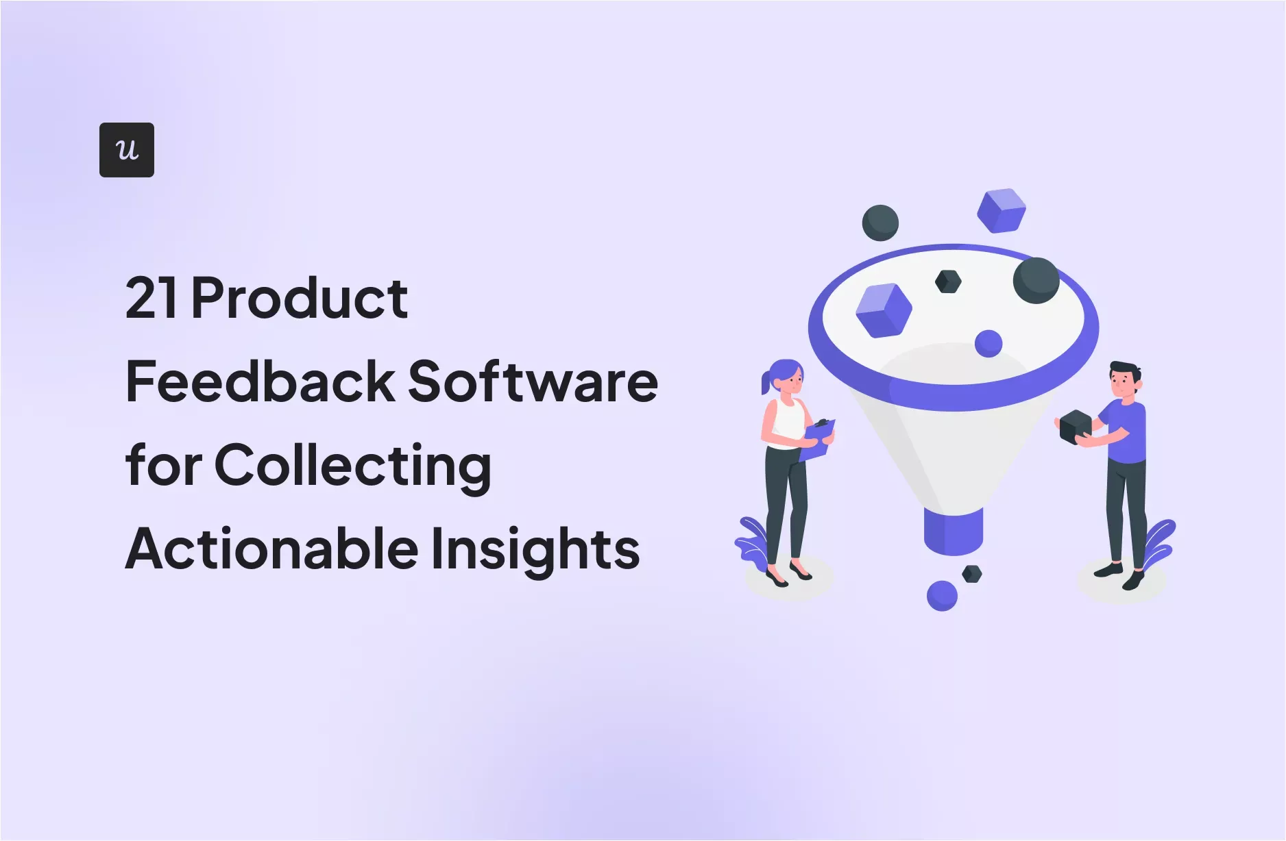 21 Product Feedback Software for Collecting Actionable Insights cover