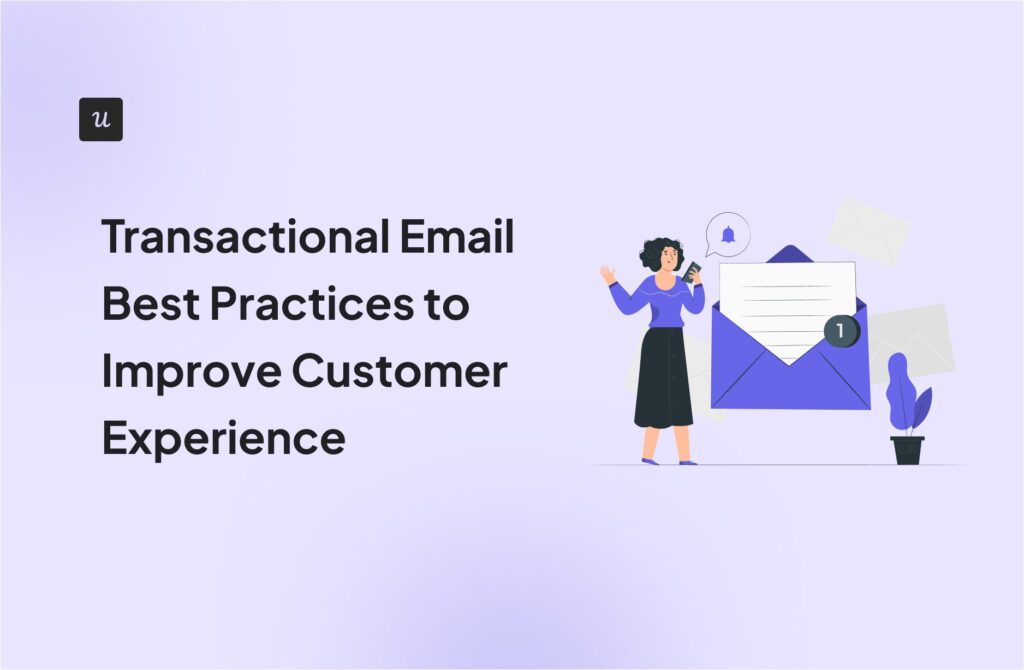 Transactional Email Best Practices For Improved Customer Experience cover