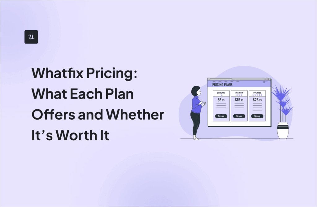 Whatfix Pricing: What Each Plan Offers and Whether It’s Worth It cover