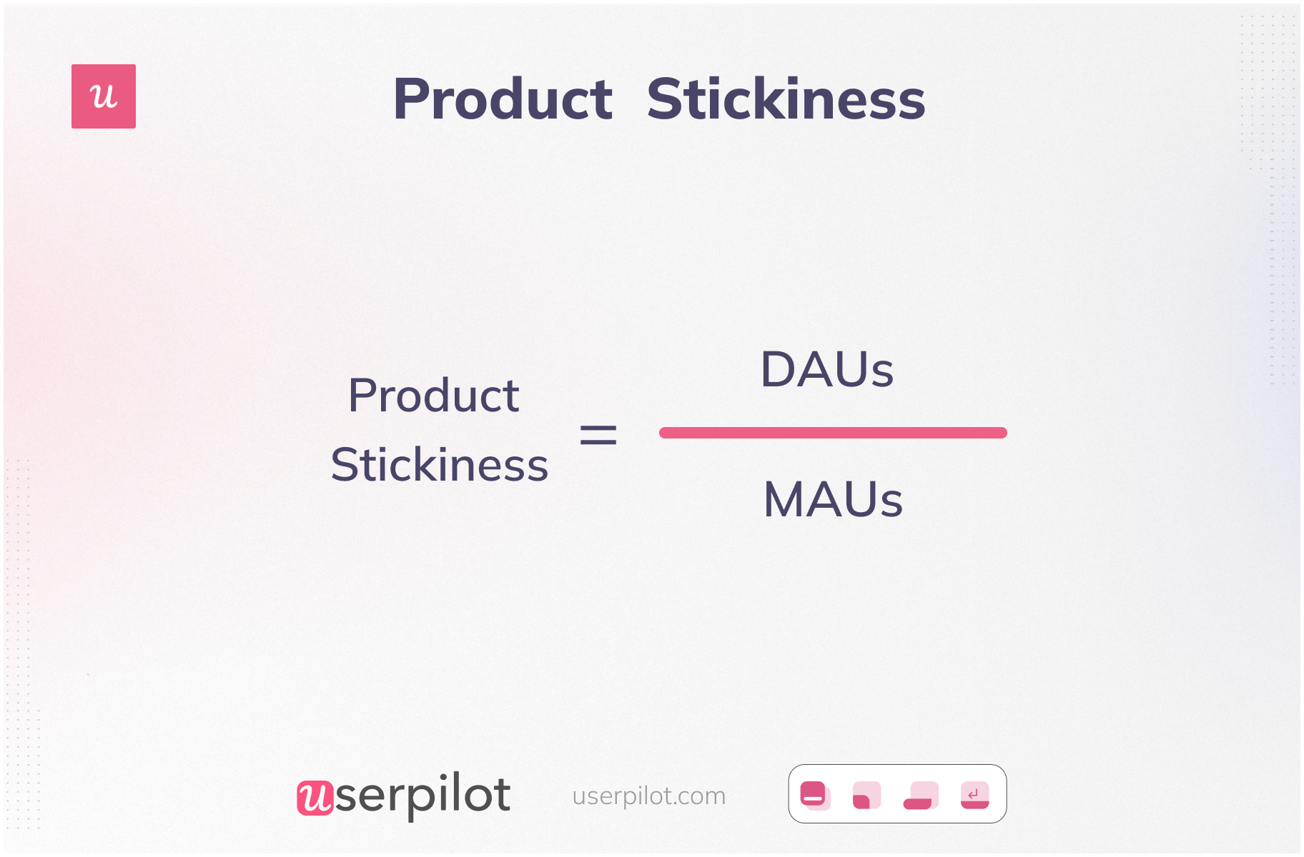 How to calculate product stickiness